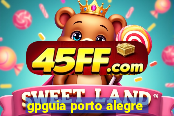 gpguia porto alegre